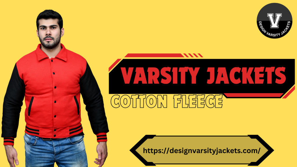 Varsity Jackets Cotton Fleece